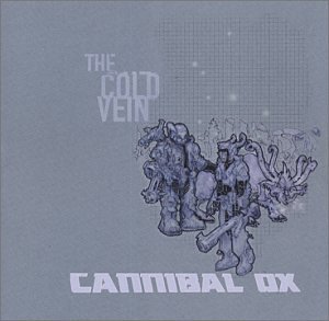 [Cannibal+Ox+-+The+Cold+Vein.jpg]