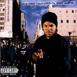 [Ice+Cube+-+Amerikkka's+Most+Wanted.jpg]