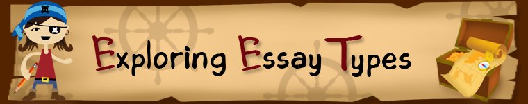 Essay Writing 101: Essay Types