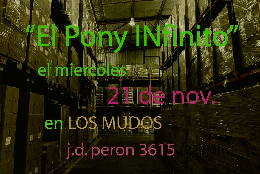 [El+Pony+Infinito+en+Los+Mudos.jpg]