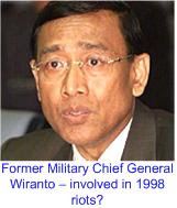 General Wiranto involved in riots?