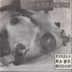 [CATASEXUAL+URGE+MOTIVATION+&+SLOUGH(1995)Ritual+Rape+Mutilation(Split).jpg]