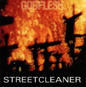 [Godflesh+-+Streetcleaner+(1989).jpg]