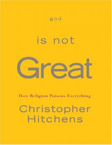 [God_Is_Not+Great_-_Christopher_Hitchens.jpg]