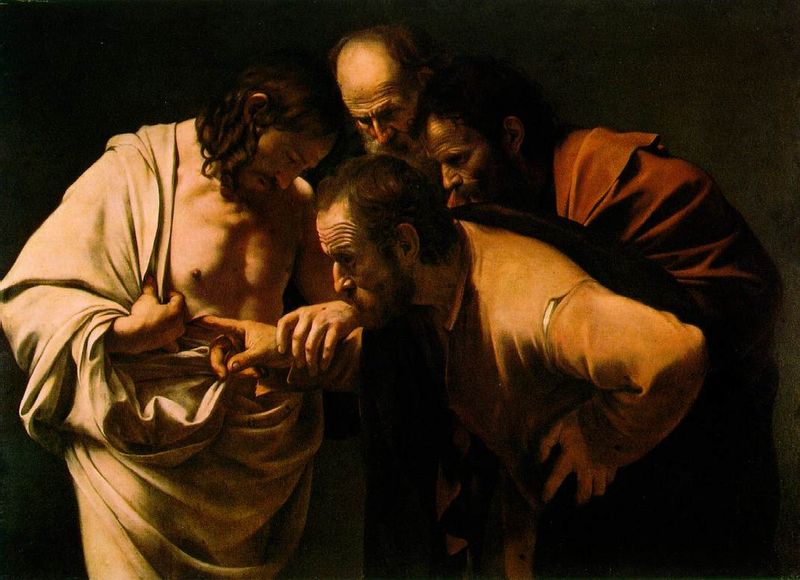 [800px-The_Incredulity_of_Saint_Thomas_by_Caravaggio.jpg]