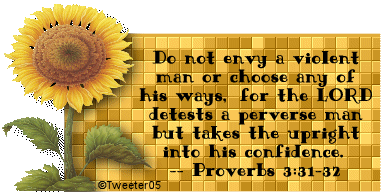 [Proverbs3.31-32@Tweeter05+v2.gif]
