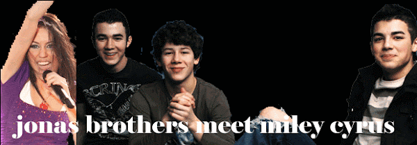 Jonas Brothers Meet Miley Cyrus