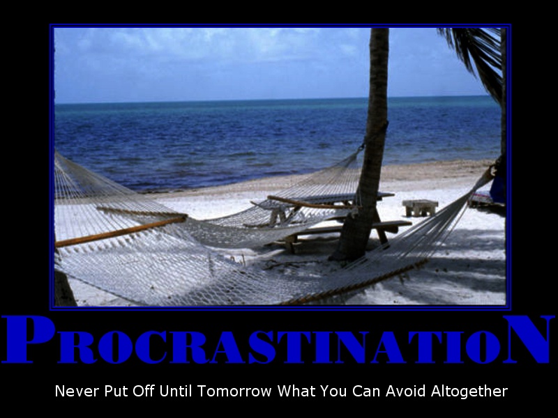 [procrastination.jpg]