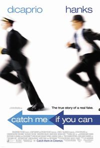 [200px-Catch_Me_If_You_Can_2002_movie.jpg]