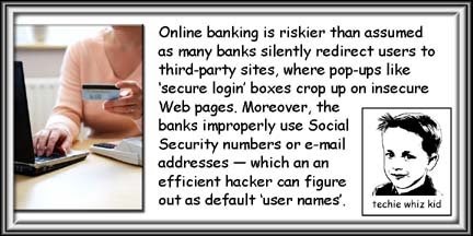 Do you know why banking online is unsafe?