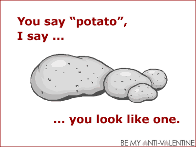 [potato.gif]