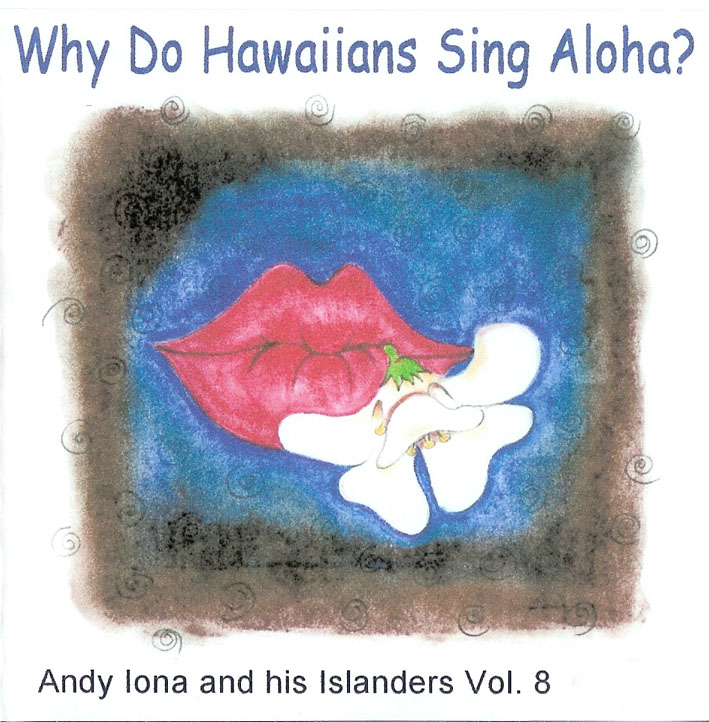 [Andy+Iona+Why+do+Hawaiians,,,,+front.jpg]