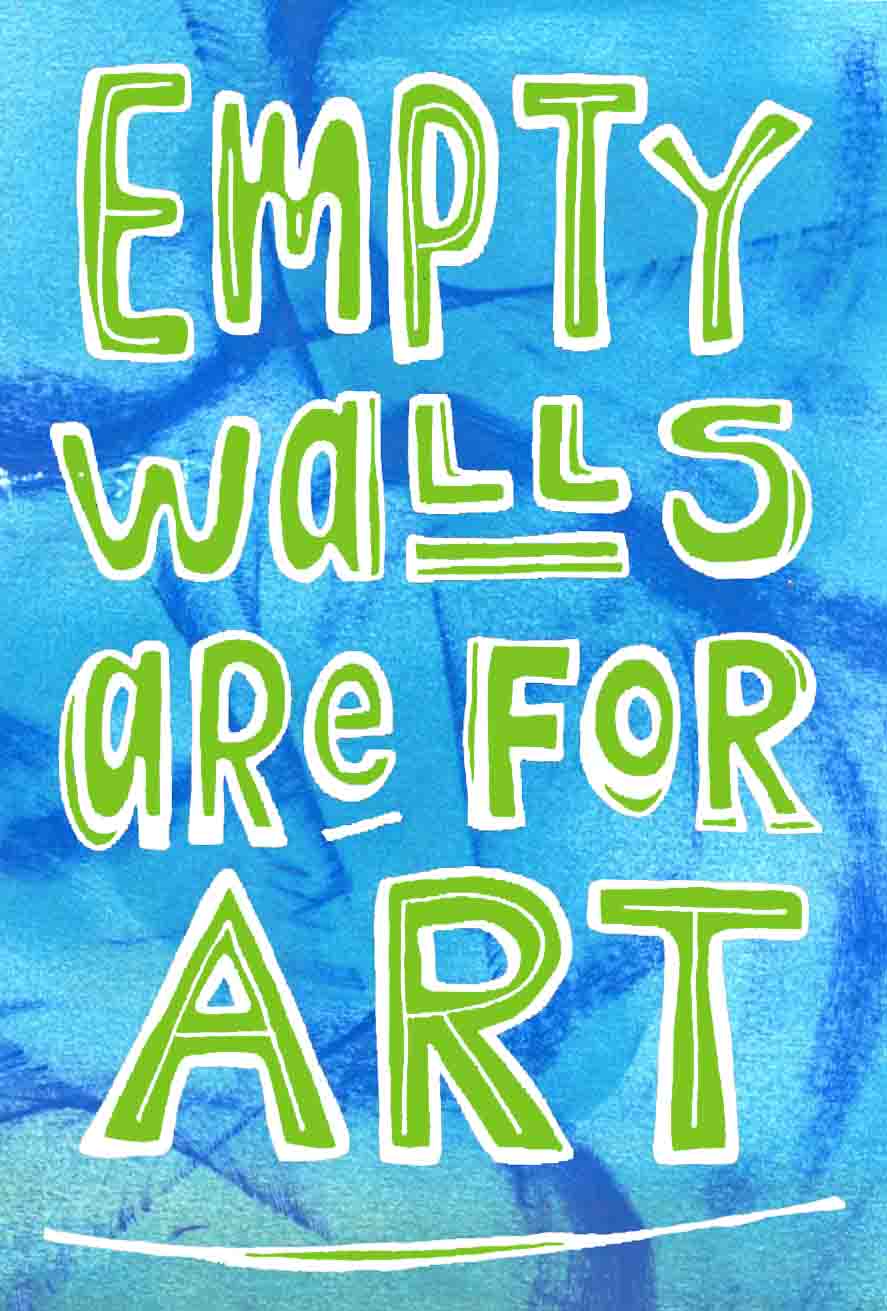 [empty+walls+are+for+art+copy.jpg]