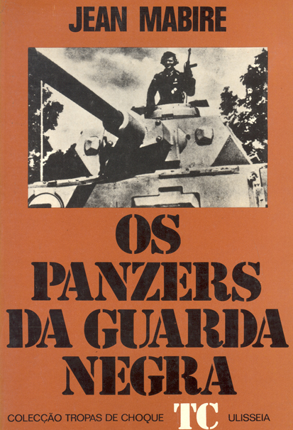 [Panzers+Guarda+Negra+-+Jean+Mabire.jpg]