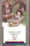 Cuadernos de infancia - Norah Lange (Ed. Losada)