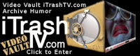 iTrashTV Video Vault
