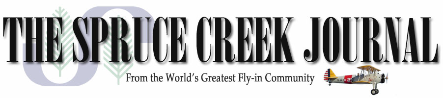 Spruce Creek Journal - News about Spruce Creek Fly-In, Airpark Port Orange, Florida