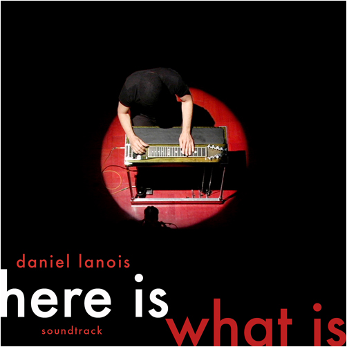 [Here-Is-What-Is-daniel-Lanois.jpg]