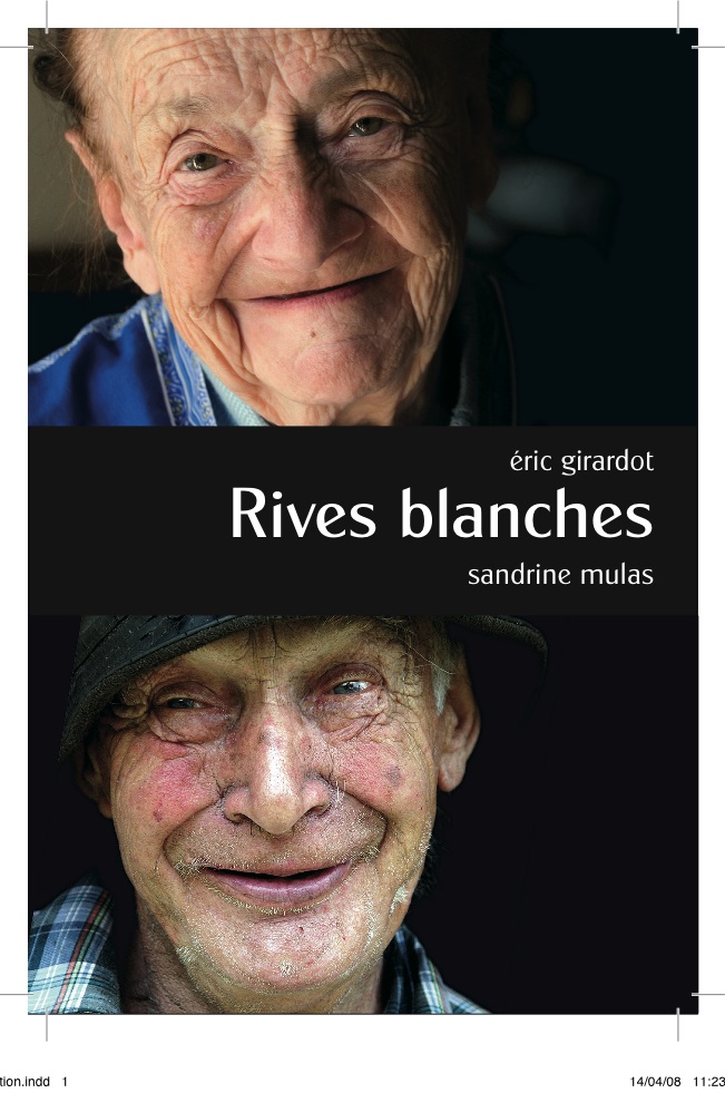 Rives Blanches, Mon 1er LIVRE