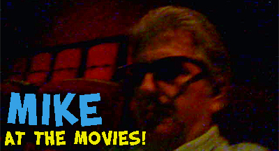 Mike Durrett at the Movies