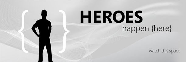 [HeroesHappenHere.jpg]