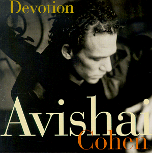[Avishai+Cohen+-+Devotion+-++Cover+(Front).gif]