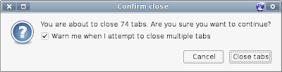 Firefox: You are about to close 74 tabs. Are you sure you want to continue?
