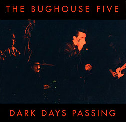 [bughouse5+dark+days+passing.jpg]