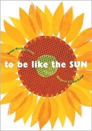[to_be_like_the_sun.jpg]
