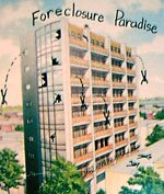 [Foreclosure+Paradise.bmp]