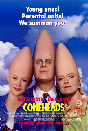 [503448~Coneheads-Posters[1].jpeg]