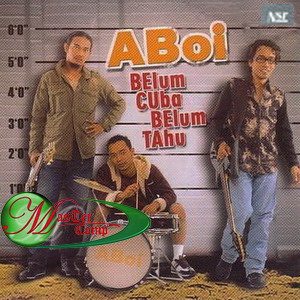 [Aboi+-+Belum+Cuba+Belum+Tahu+'07+-+(2007).jpg]