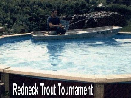 [Redneck_Trout_tournament.jpg]