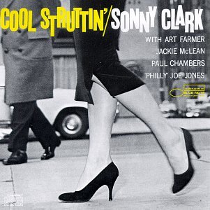 [Sonny+Clark+-+Cool+Struttin'.jpg]