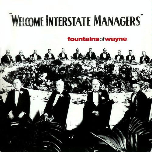[Fountains+of+Wayne+-+Welcome+Interstate+Managers+-+2003.jpg]