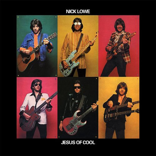 [Nick+Lowe+-+Jesus+Of+Cool+-+1978.jpg]