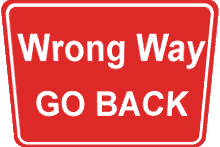 [wrong_way_go_back.gif]