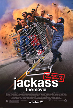 [500979~Jackass-The-Movie-Posters.jpg]