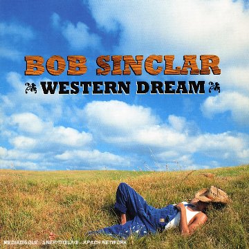 [bob-sinclar-western-dream.jpg]