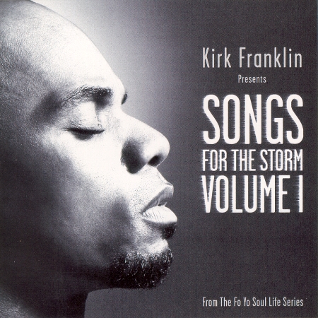 [kirk_franklin-songs_for_the_storm_v.jpg]