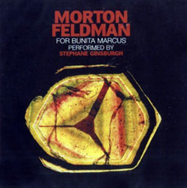 [Morton+Feldman+-+For+Bunita+Marcus.jpg]