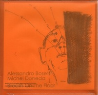 [abs+007+Michel+Doneda+&+Alessandro+Bosetti+-+Breath+On+The+Floor.jpg]