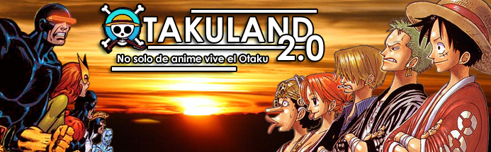 Otakuland 2.0 (No solo de anime vive el Otaku)