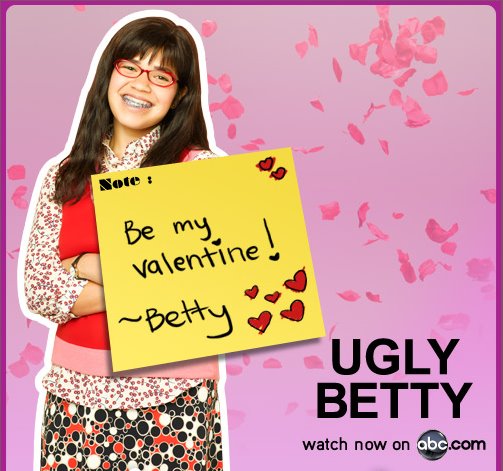 Betty - Ugly Betty Valentine