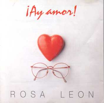 [Rosa+León+1992+-+¡Ay+amor!.jpg]