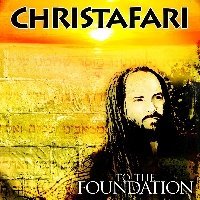 [christafari_to_the_foundation.jpg]