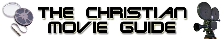 The Christian Movie & TV Guide