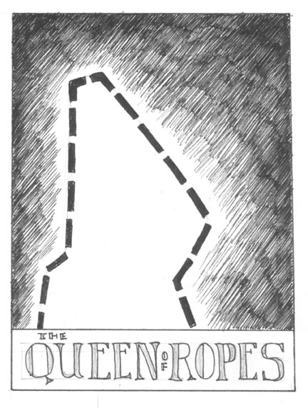 [queenofropes.jpg]