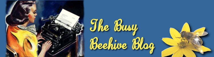The Busy Beehive Blog