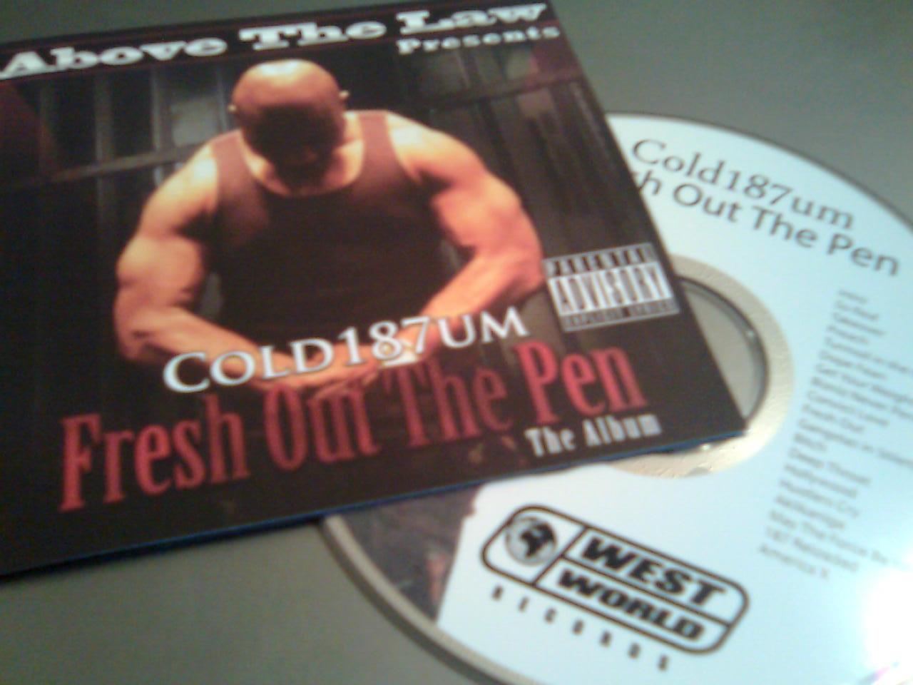 [00-cold_187um-fresh_out_the_pen-2008-pic.jpg]